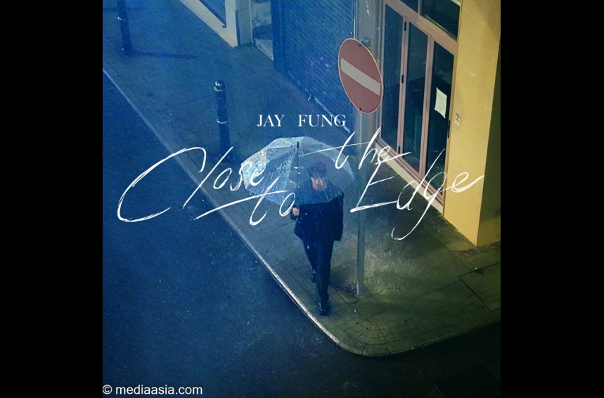 MA-talent--Jay Fung 馮允謙 - Close to the Edge